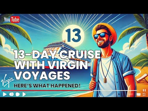 I Went on a 13-Day Cruise with Virgin Voyages—Here&#039;s What Happened!