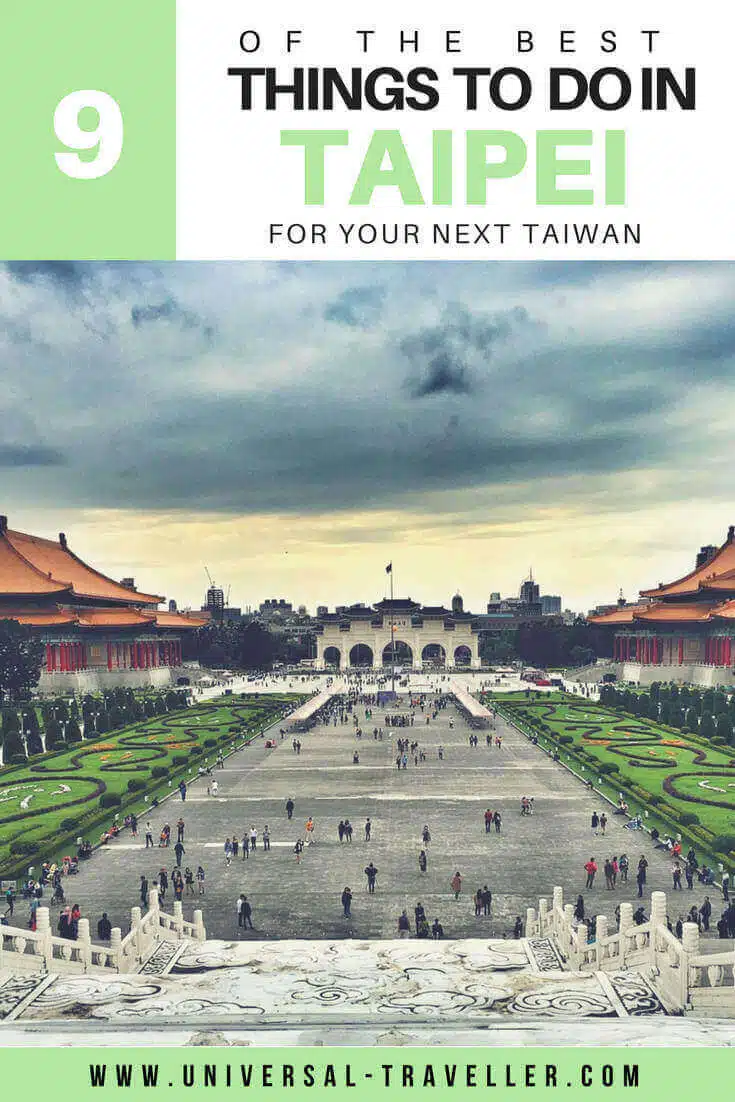 Best things to do in Taipei Best things to do in Taipei