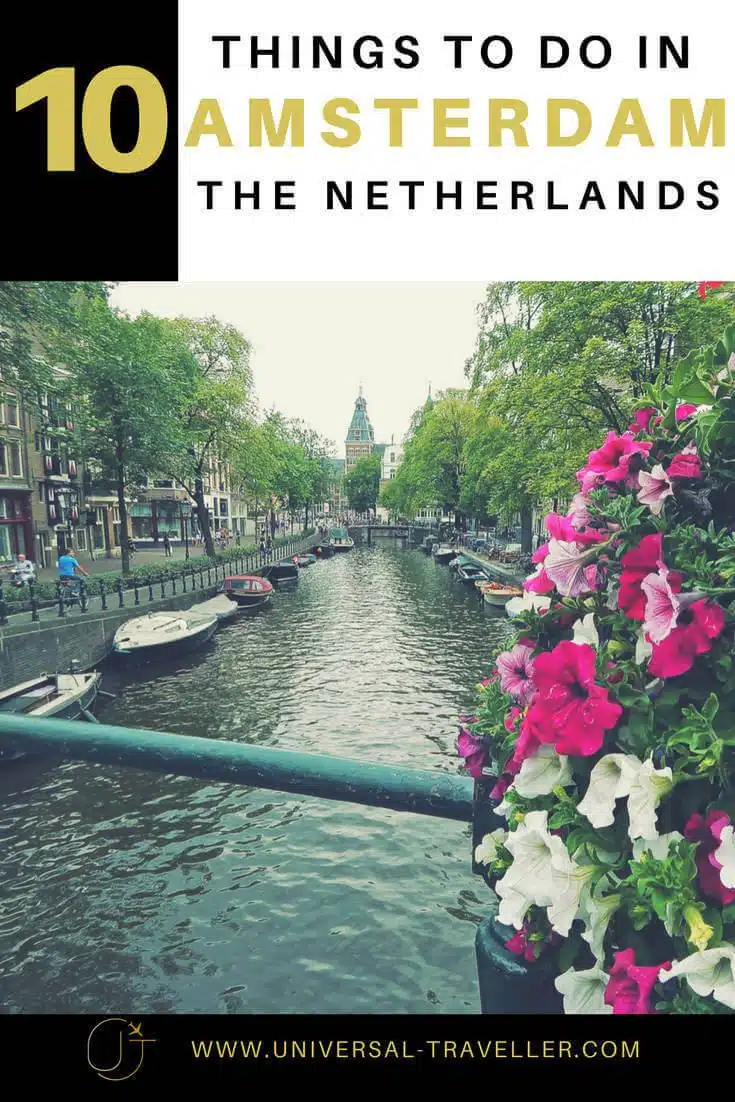 Best things to do in Amsterdam, The Netherlands3 best places to go amsterdam