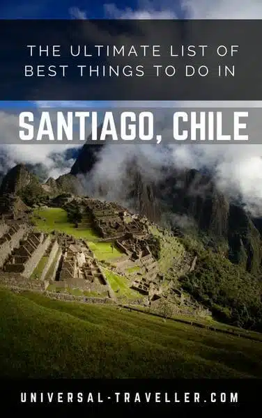 best things to do in santiago de chile best things to do in santiago de chile