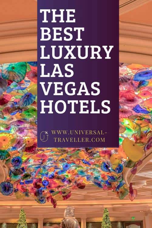 The best Luxury Las Vegas Hotels