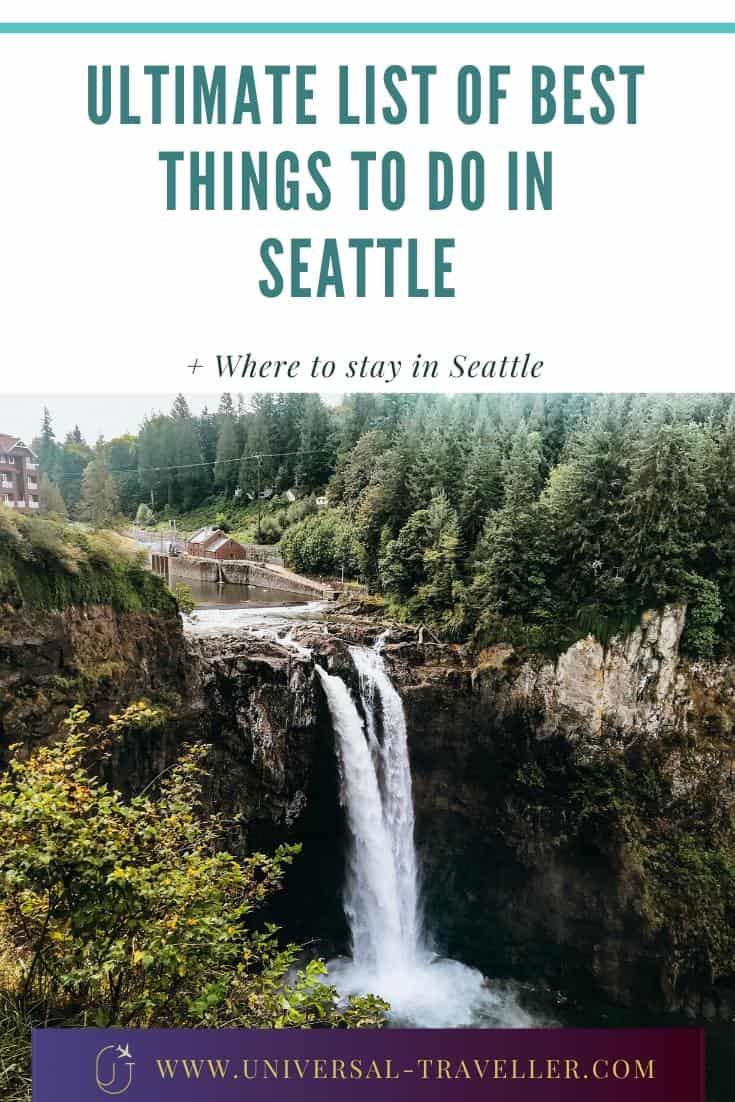 Ultimate List Of Best Things To Do In Seattle3