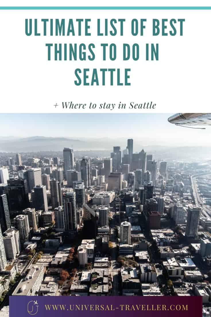 Ultimate List Of Best Things To Do In Seattle3