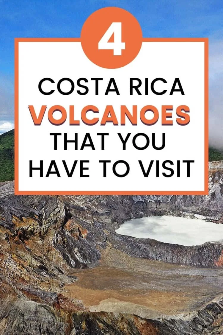 Costa Rica Volcanoes That You Have To Visit 88