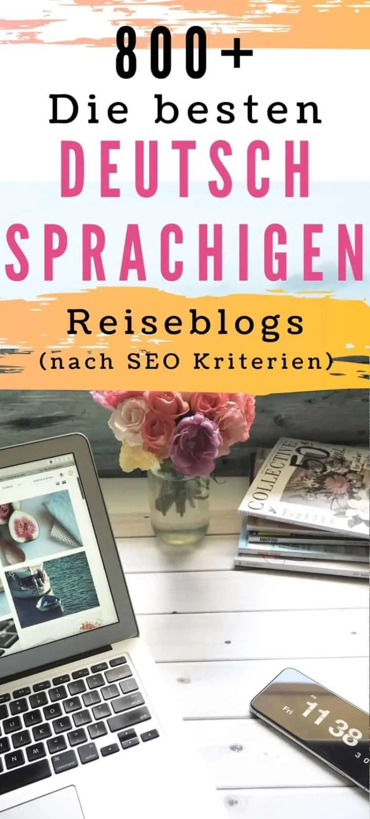 Die Erfolgreichsten Deutschsprachigen Reiseblogs