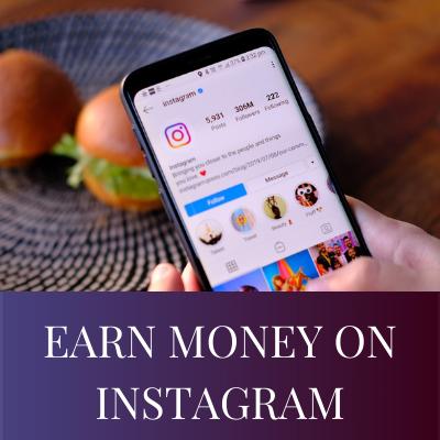 Earn Money On Instagram