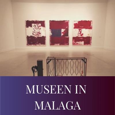 MUSEEN IN MALAGA
