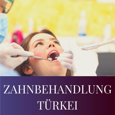 Zahnbehandlung Tuerkei