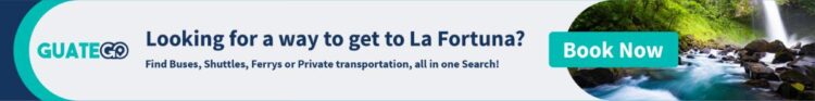 Looking For A Way To Get To La Fortuna?