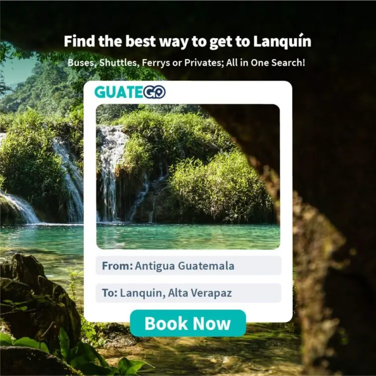 Da Antigua A Lanquin